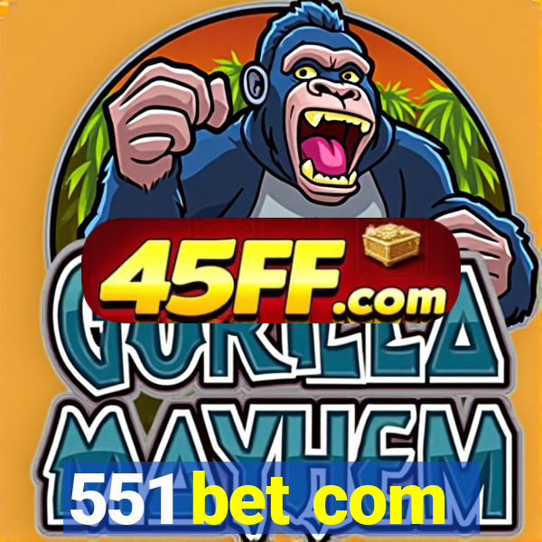 551 bet com